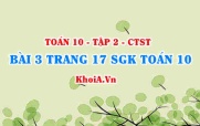 Bài 3 trang 17 SGK Toán 10 tập 2 Chân trời sáng tạo
